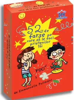 52 de farse pe care sa le faci prietenilor tai | Emmanuelle Polimeni