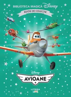 Avioane. Volumul 39. Disney. Biblioteca magica, editie de colectie