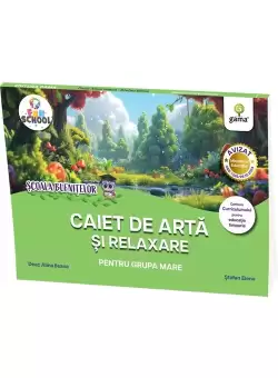 Caiet de arta si relaxare pentru grupa mare
