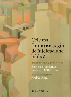 Cele mai frumoase pagini de intelepciune biblica