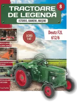 DEUTZ F2L 612/6. Tractoare de legenda. Numarul 8