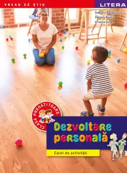 Dezvoltare personala. Caiet de activitati. Clasa pregatitoare