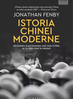 Istoria Chinei moderne | Jonathan Fenby