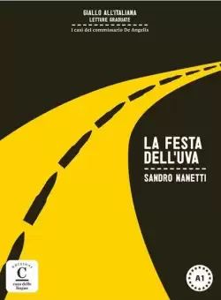 La festa dell'uva + online MP3 audio - Paperback brosat - Sandro Nanetti - Casa Delle Lingue
