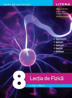 Lectia de Fizica. Clasa a VIII-a