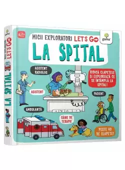 Let's go! La spital