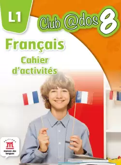 Limba moderna 1: Limba franceza, Auxiliar pentru clasa a-VIII-a
