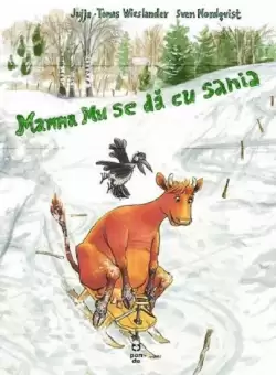 Mamma Mu se da cu sania | Jujja Wieslander