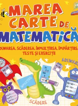 Marea carte de matematica |