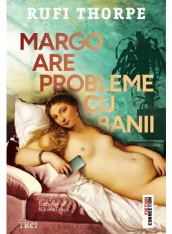 Margo are probleme cu banii