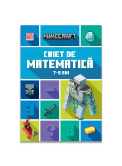 Minecraft - Caiet de matematica 7-8 ani