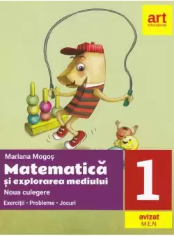 Noua culegere de matematica si explorarea mediului pentru clasa I. Exercitii, probleme, jocuri - Paperback brosat - Mariana Mogos - Art Klett