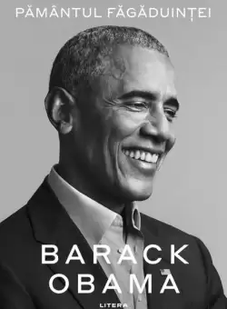 Pamantul fagaduintei - Hardcover - Barack Obama - Litera
