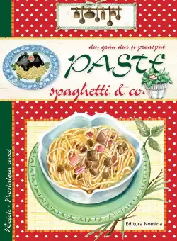 Pastele, Spaghetele & CO