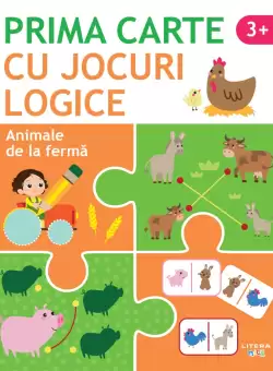 Prima carte cu jocuri logice. Animale de la ferma (3+)
