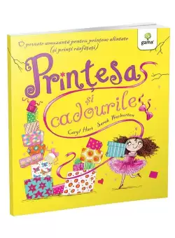 Printesa si cadourile