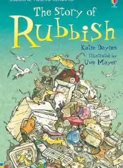 The Story of Rubbish - Paperback brosat - Katie Daynes - Usborne Publishing