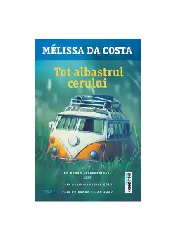 Tot albastrul cerului