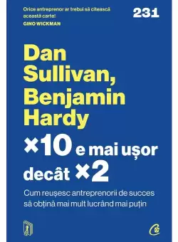 ×10 e mai usor decat ×2