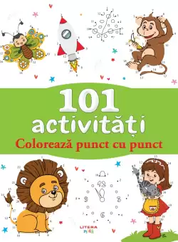 101 activitati. Coloreaza punct cu punct