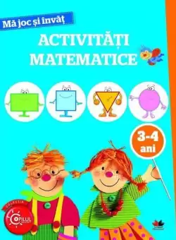 Activitati matematice pentru 3-4 ani - Paperback brosat - Litera