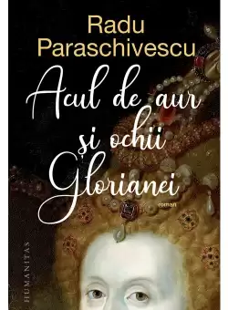 Acul de aur si ochii Glorianei