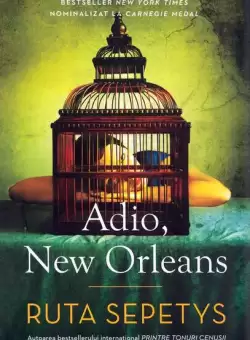 Adio, New Orleans - Paperback - Ruta Sepetys - Epica Publishing