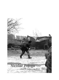 Album de razboi / War album - Hardcover - Nicolae Pojoga - Cartier