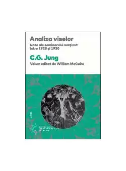 Analiza viselor. Note ale seminarului sustinut intre 1928 si 1930