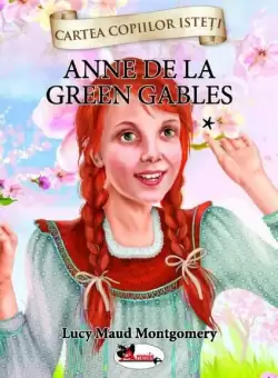 Anne de la Green Gables (Vol.1) - Hardcover - Lucy Maud Montgomery - Aramis