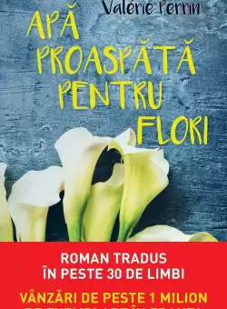 Apa proaspata pentru flori