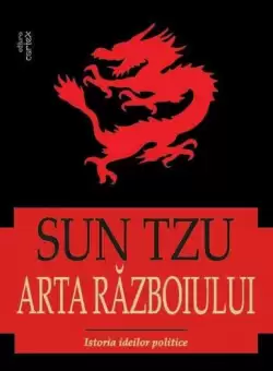 Arta razboiului - Paperback brosat - Sun Tzu - Cartex