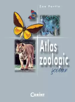 Atlas Zoologic scolar - Hardcover - Zoe Partin - Corint