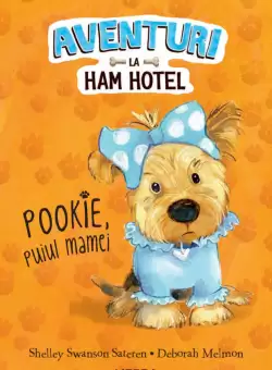Aventuri la Ham Hotel. Pookie, puiul mamei (Nivelul 5)
