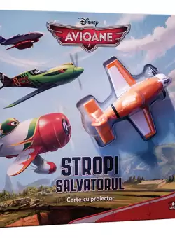 Avioane. Stropi salvatorul (Carte cu proiector)