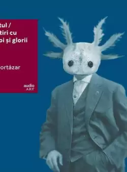 Axolotul | vinil audiobook - Paperback - Julio Cortázar - Art