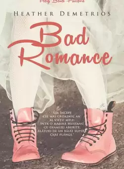 Bad Romance - Paperback brosat - Heather Demetrios - Herg Benet Publishers