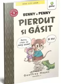 Benny si Penny: Pierdut si gasit (volumul 5) - Paperback brosat - Geoffrey Hayes - Gama
