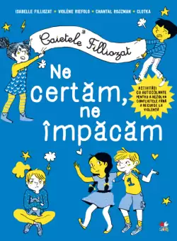 Caietele Filliozat. Ne certam, ne impacam
