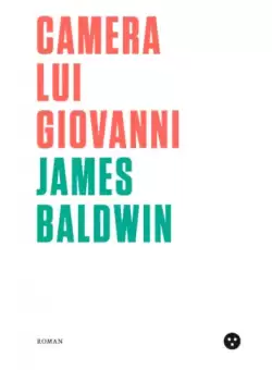 Camera lui Giovanni - Paperback brosat - James Baldwin - Black Button Books