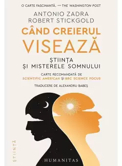 Cand creierul viseaza