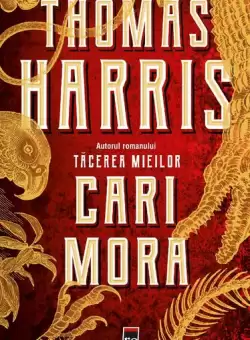 Cari Mora - Hardcover - Thomas Harris - RAO