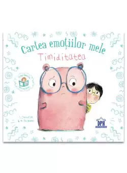 Cartea emotiilor mele - Timiditatea