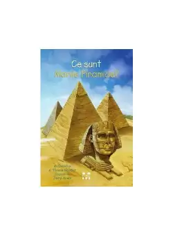 Ce sunt Marile Piramide?