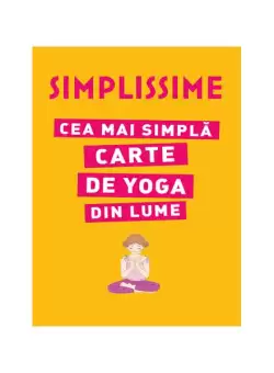 Cea mai simpla carte de Yoga din lume - Hardcover - Isabelle Koch - Litera