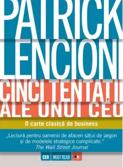 Cinci tentatii ale unui CEO