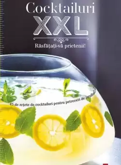 Cocktailuri XXL - Hardcover - Larousse - RAO