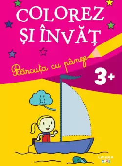 Colorez si invat. Barcuta cu panze (3+)