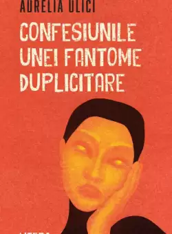 Confesiunile unei fantome duplicitare