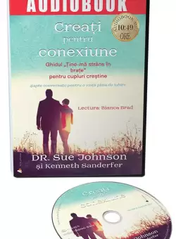 Creati pentru conexiune  | Sue Johnson, Kenneth Sanderfer